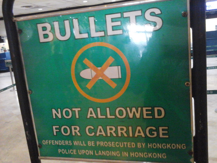 Don't bring bullets to Hong Kong